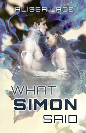 What Simon Said (After The Singularity) Paperback  April 7, 2025